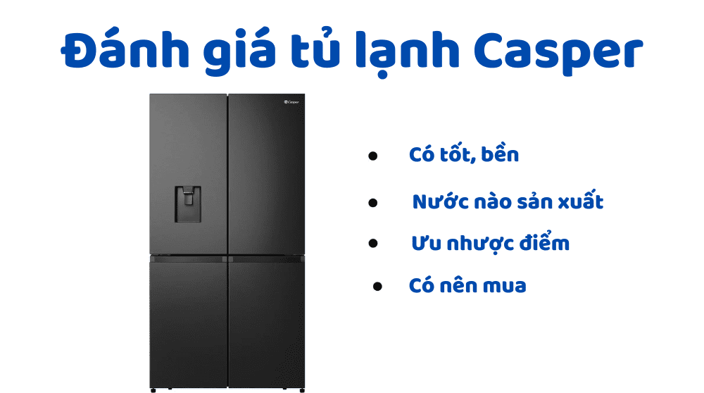 Đánh giá chi tiết chất lượng sản phẩm Casper